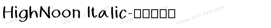 HighNoon Italic字体转换